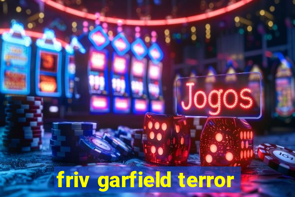 friv garfield terror